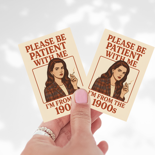Be Patient With Me Sticker