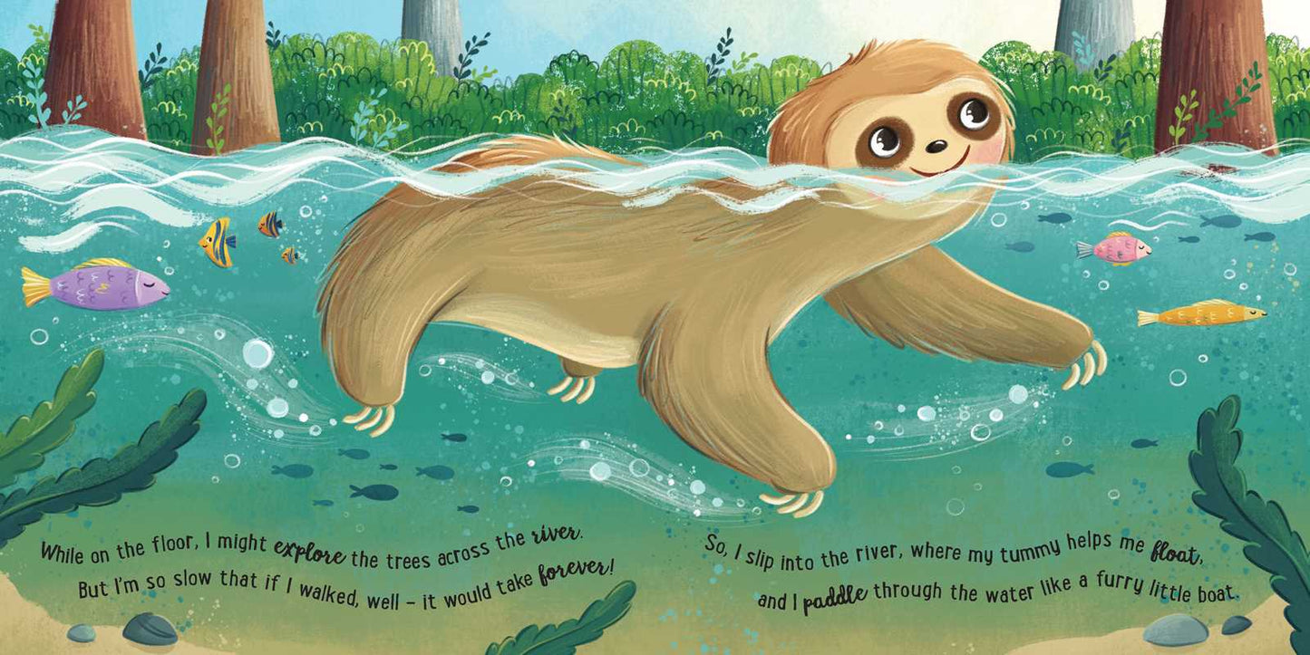 I Love Being a Sloth: Padded Board Book by Em Bruce