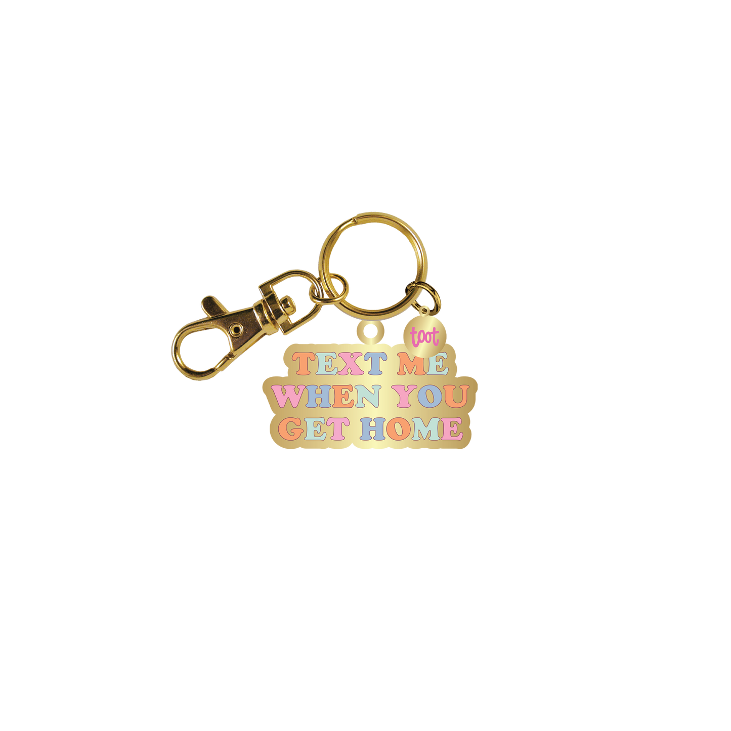 "Text Me When You Get Home" Key Charms // Enamel Key Chains