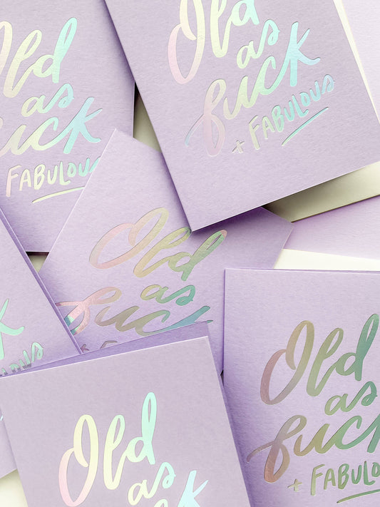 Old AF + Fabulous Birthday Card