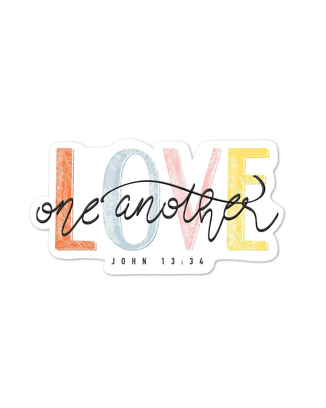 Love One Another Sticker