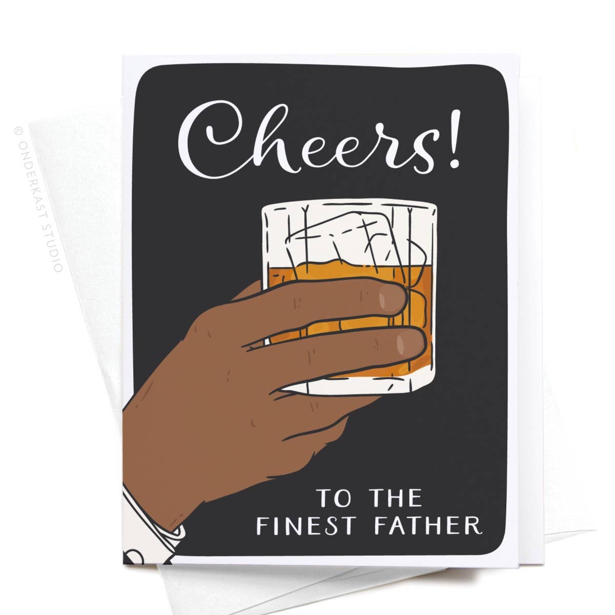 Cheers to the Finest Father Greeting Card: Light