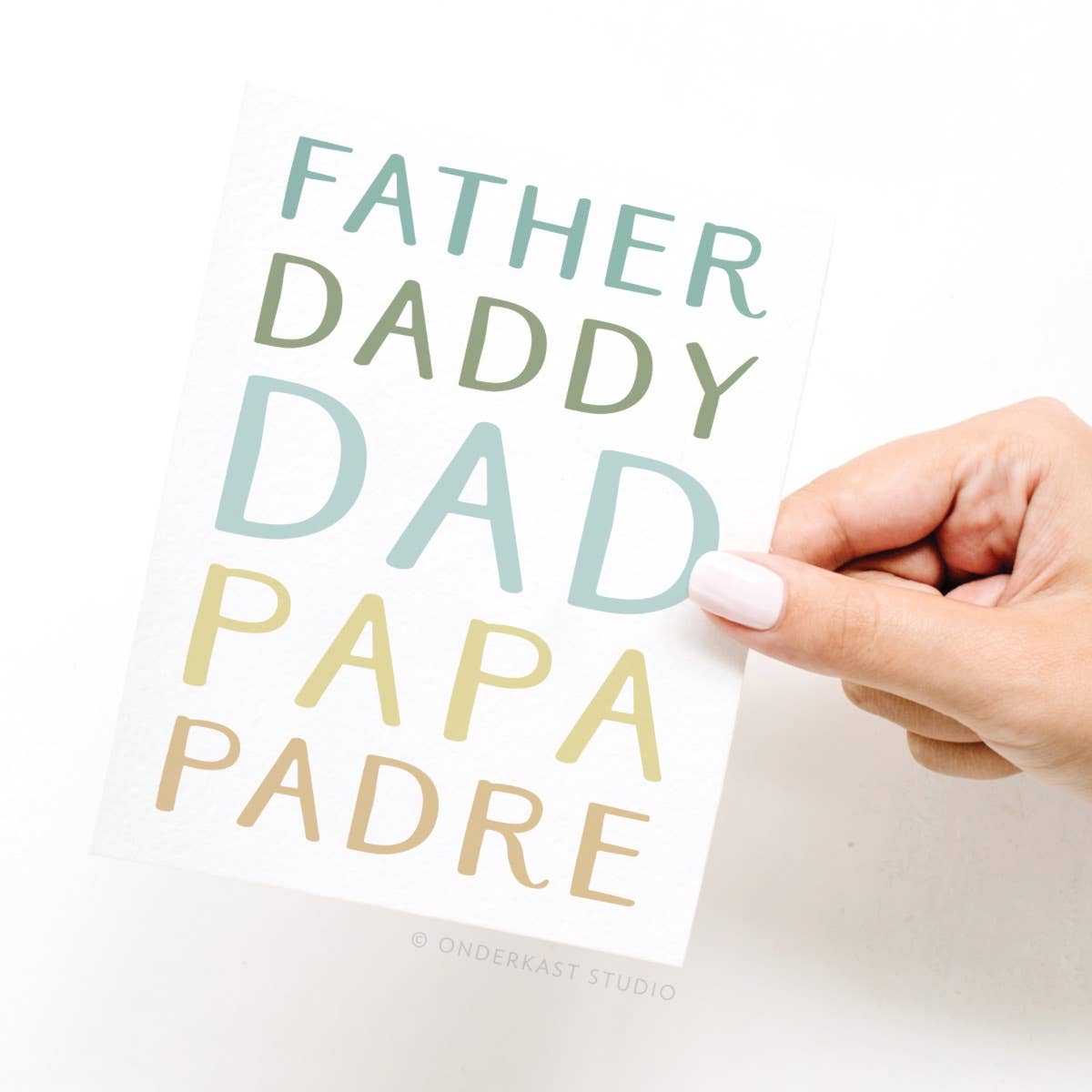 Father Daddy Dad Papa Padre Greeting Card