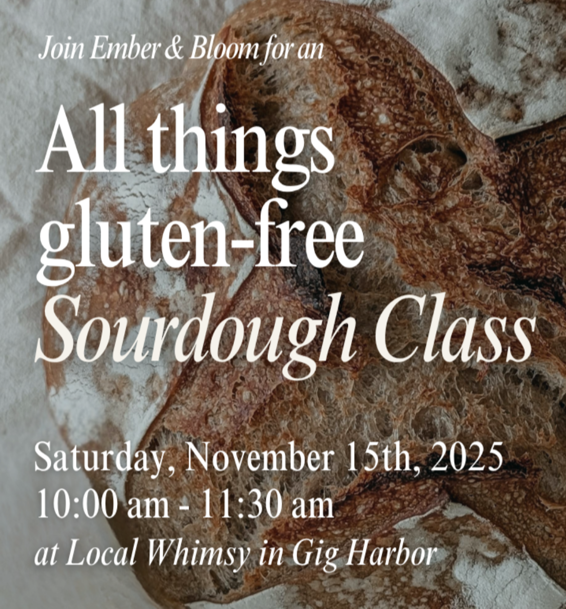 All Things Gluten-Free Sourdough Class