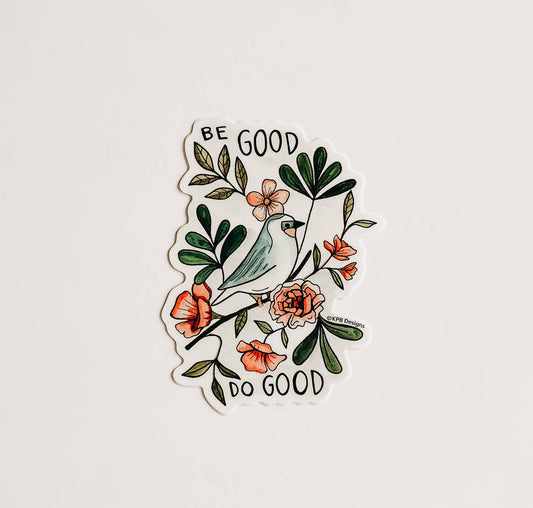 Be Good + Do Good