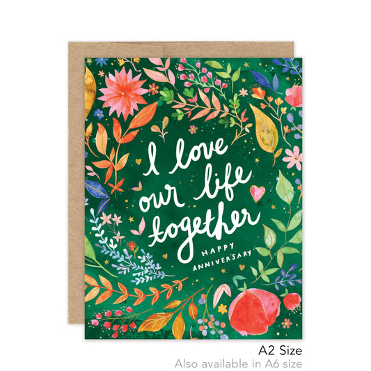 I Love Our Life Together Anniversary