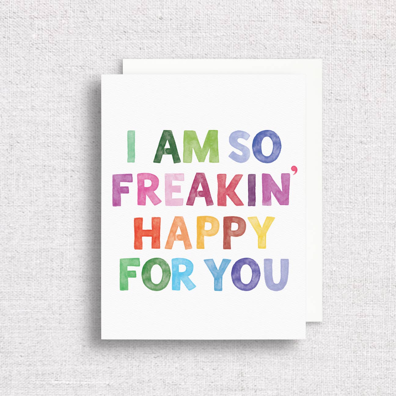 So Freakin' Happy For You Greeting Card | Friendship Card
