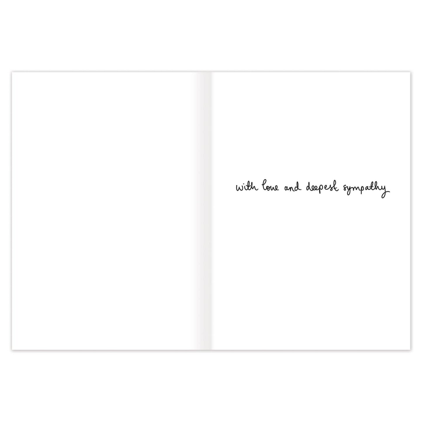 Here For You Always Sympathy Card