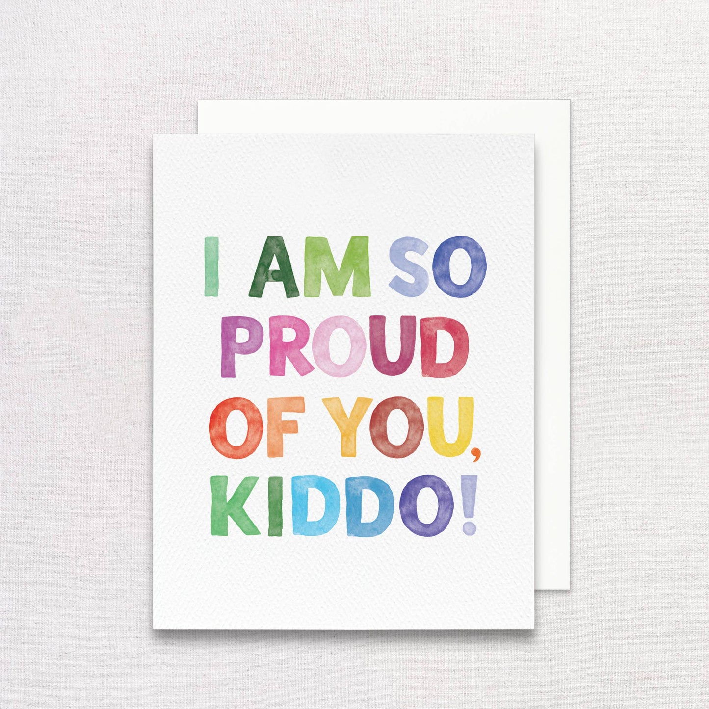 I Am So Proud of You, Kiddo Greeting Card | Congrats for Kid