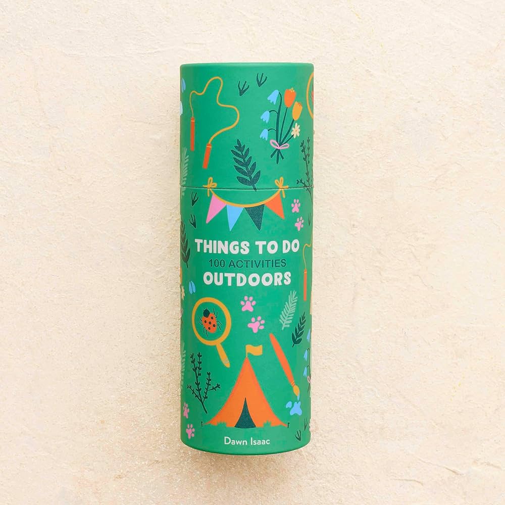 Things to Do Outdoors: 100 Activities for Kids