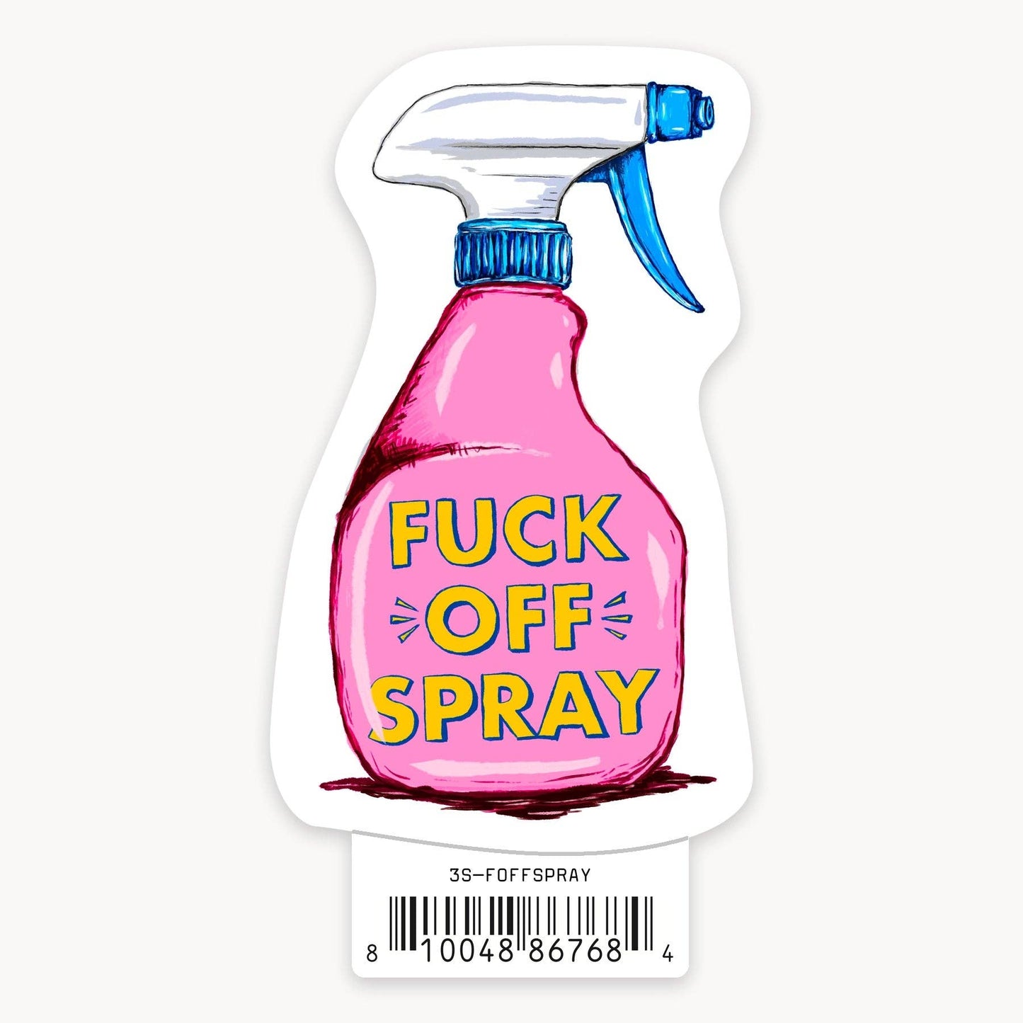 Fuck Off Spray - 3" Art Sticker