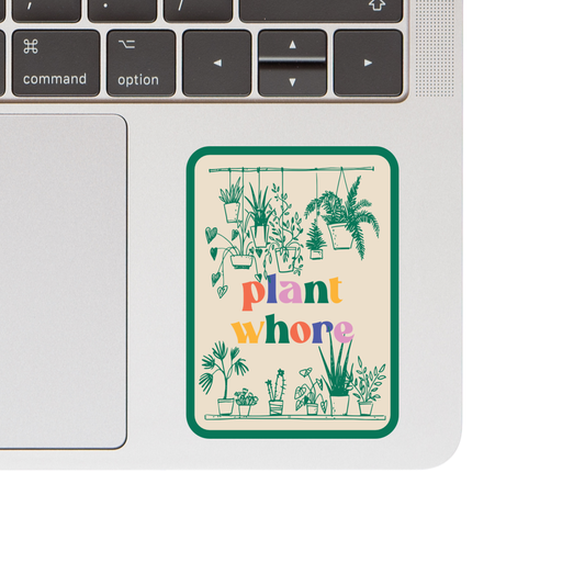Plant Whore Gardening Sticker