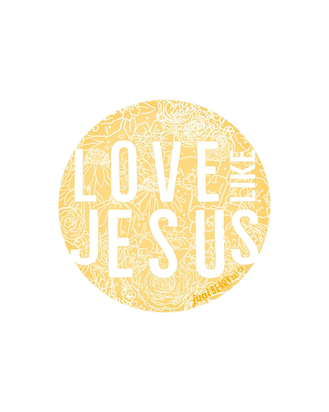 Love like Jesus Sticker