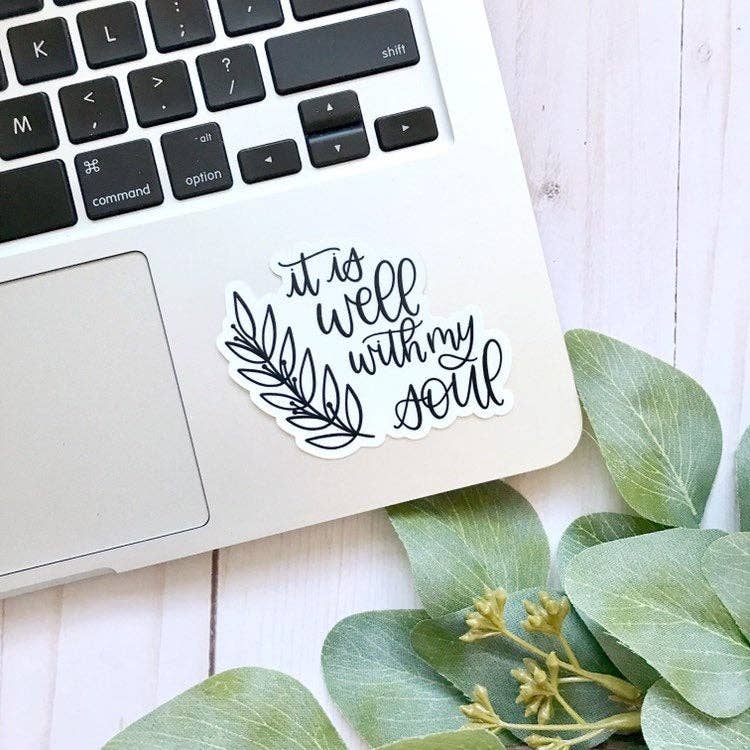 It Is Well With My Soul Sticker