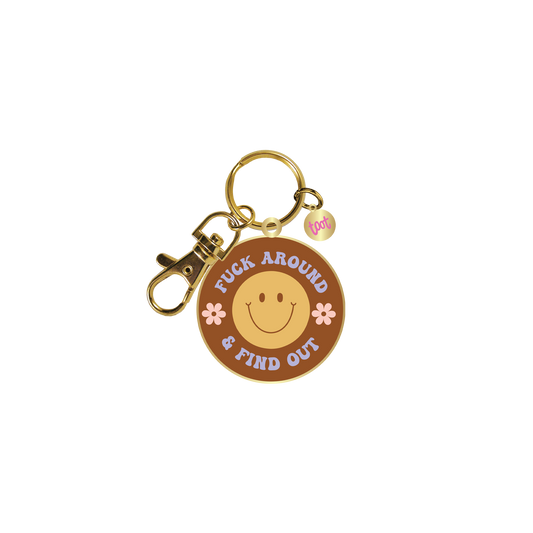 Key Chains Fuck Around and Find Out