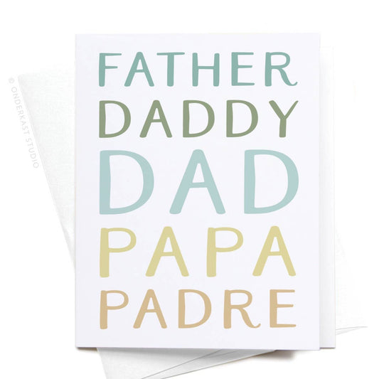 Father Daddy Dad Papa Padre Greeting Card