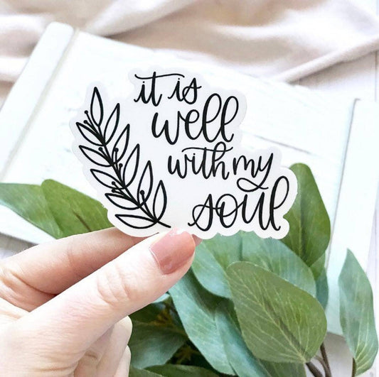 It Is Well With My Soul Sticker