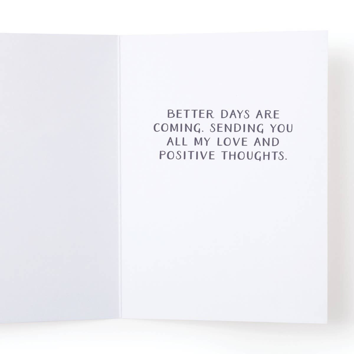 Be Strong Have Hope Feel Better Greeting Card