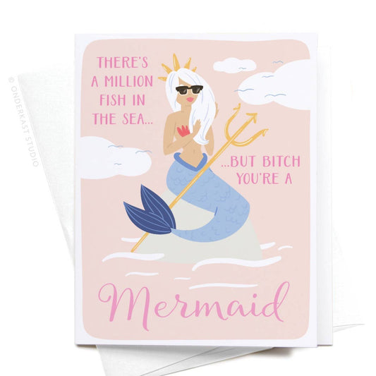 There’s a Million Fish in the Sea Mermaid Greeting Card: Light
