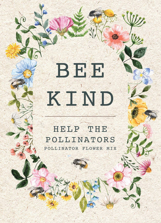 Bee Kind Help Pollinators Kraft Bee- Flower Mix Seed Packets