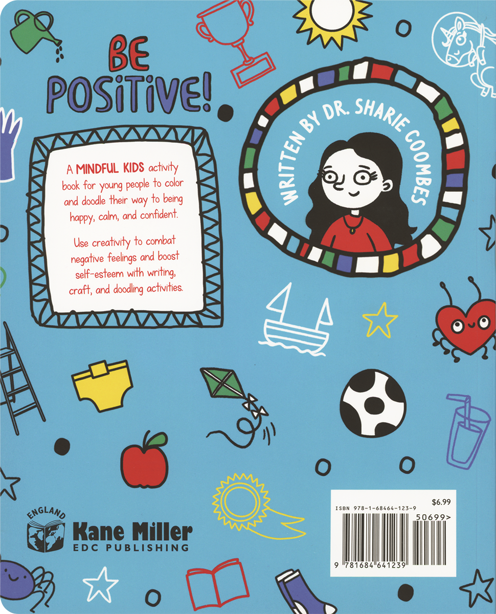Mindful Kids, Be Positive!