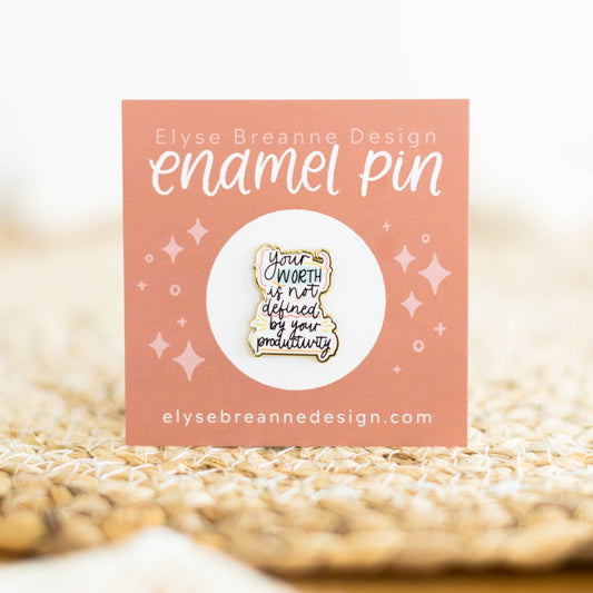 Your Worth Enamel Pin 1x1in.