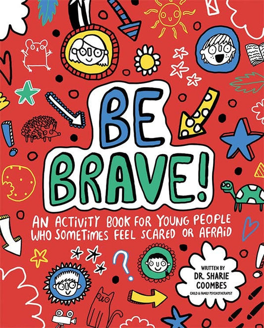 Mindful Kids, Be Brave!