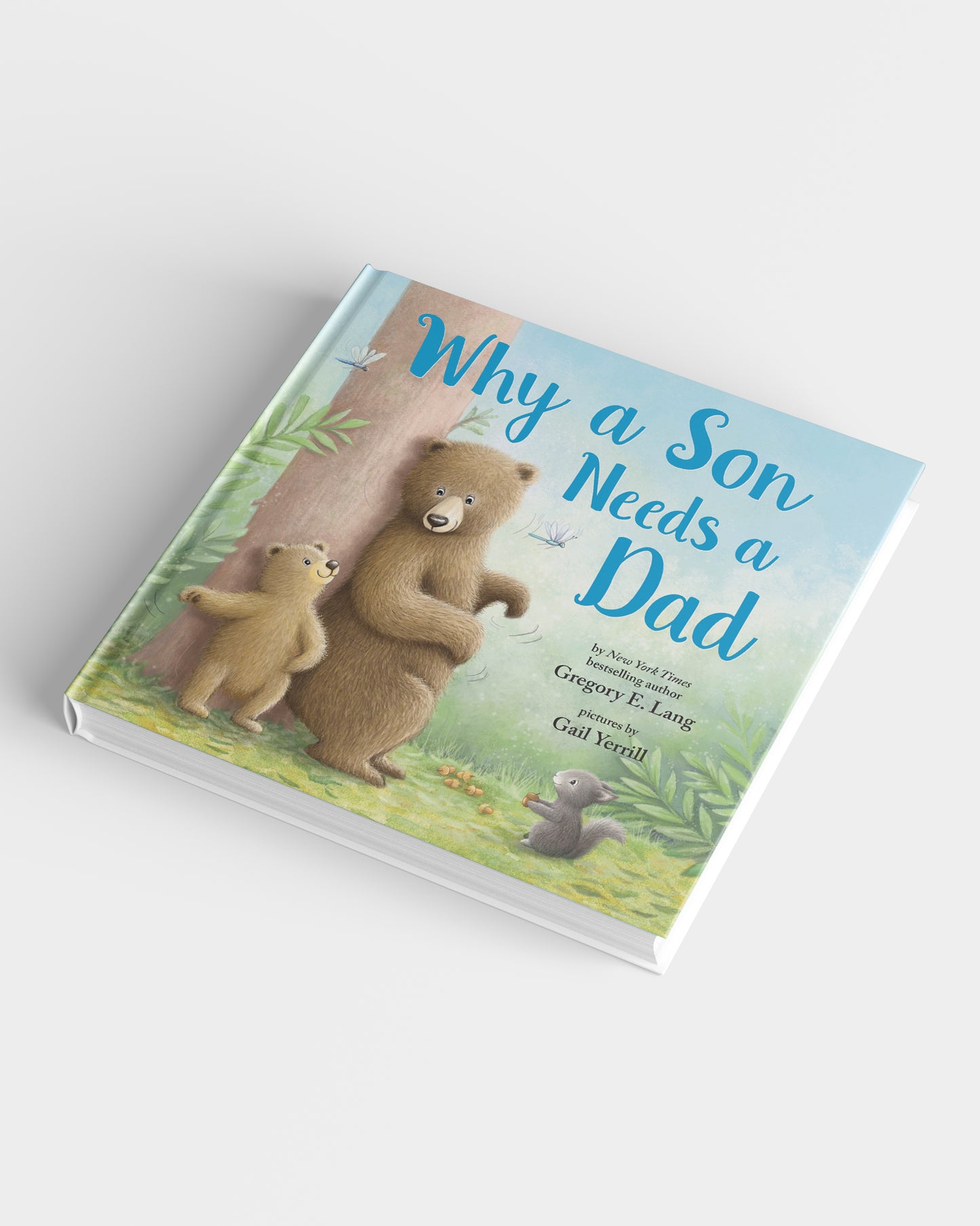 Why A Son Needs A Dad