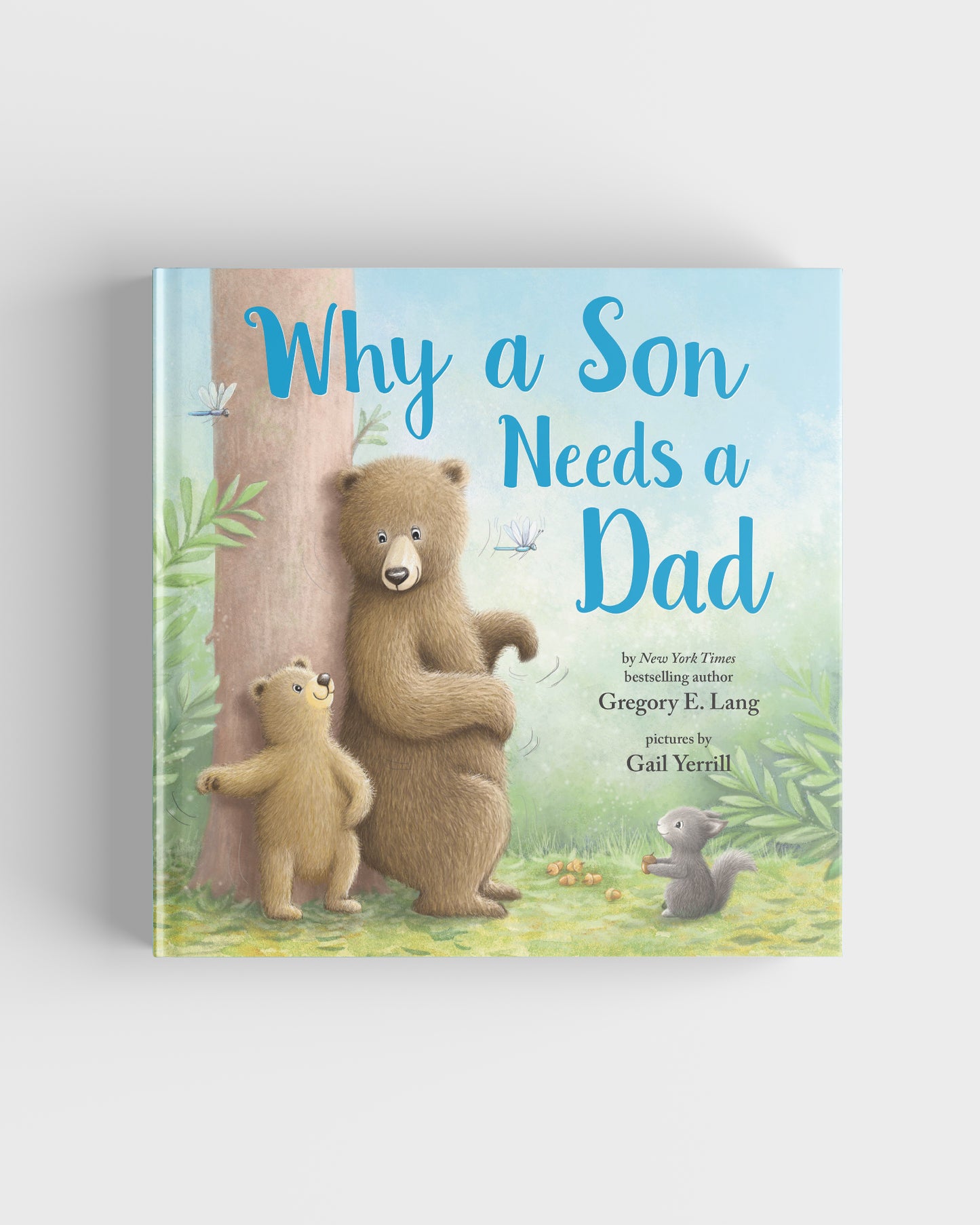 Why A Son Needs A Dad